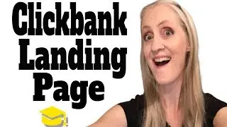 How To Create A Landing Page For Clickbank In 10 Minutes