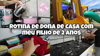 ROTINA DE DONA DE CASA COM MEU FILHO DE 2 ANOS- Juliana Borba