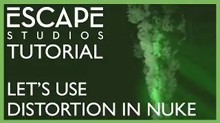Let's use heat distortion in Nuke! Escape Studios Free Tutorial Week