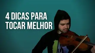 COMO TOCAR MELHOR NO VIOLINO - TOQUE VIOLINO FACIL