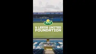 Leeds United Foundation & Arla Dairy ⚽