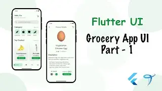 Grocery App UI Part-1 | Flutter UI | Speed Code | Technofolk