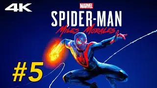 SPIDER-MAN MILES MORALES Gameplay Walkthrough Part 5 [4K 60FPS] No Commentary FULL GAME