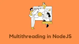 NodeJS Multithreading Project For Beginners Part 1: How many threads does a NodeJS process has?