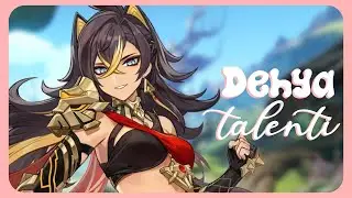 Analisi Talenti DEHYA | Genshin Impact ITA ✨ Smyna