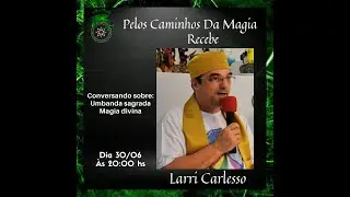 Umbanda Sagrada e Magia Divina
