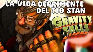 LA VIDA DEPRIMENTE DEL TIO STAN EL GEMELO QUE LO PERDIO TODO GRAVITY FALLS 2024