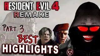 Resident evil 4 Remake part 3 Final Highlights @TheDocend
