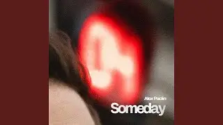 Someday