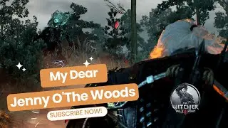 Jenny O' The Woods | Witcher 3: Wild Hunt