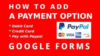 How to add a payment option in Google Form | Google Forms Training