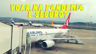 COMO é VOAR NA P4NDEMIA? De Izmir a Istambul com a Turkish | Turquia #13