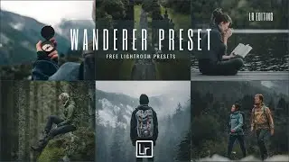 2024 Lightroom Presets Free Download - Wanderer Presets | Lightroom Mobile presets DNG