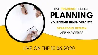 Planning a design thinking project