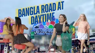 BANGLA ROAD AT DAY TIME | Patong Phuket Thailand 🇹🇭 #43