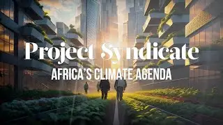 PS Events: Africa's Climate Agenda