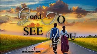 Good To See You || See You || See U Again || Feel For You || #feelforyou