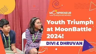 MoonBattle 2024: Meet Divi & Dhruvan, the Young Innovators Making Waves!