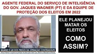Wladimir Soares, o agente da PF que pode desmontar a narrativa de golpe