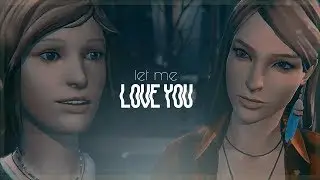 Chloe & Rachel | Let Me Love You