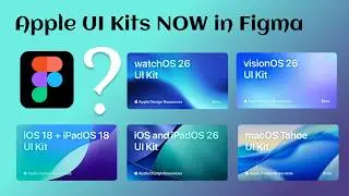 How to Use & Edit visionOS 26, watchOS 26, macOS 26, iPadOS 26 & iOS 26 UI Kits