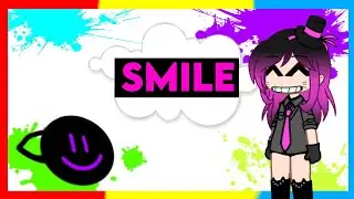 Smile |Meme| [Gacha Club]+⚠️Flash and Bright Colors Warning