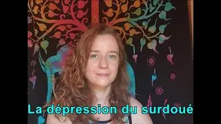 Recognizing a Depressed Gifted Person: Characteristics ©