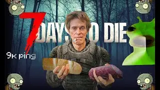 БАГАНЫЙ МИР 7days to Die