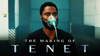 The Making Of TENET - Behind The Scenes Details (Complex Action, Cinematography & Music)