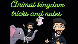 ANIMAL KINGDOM TRICKS AND NOTES 