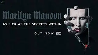 Marilyn Manson - As Sick As The Secrets Within 432hz