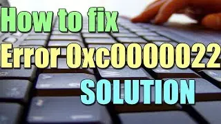Fix Error 0xc0000022 in Windows 10 I SOLUTION 2023