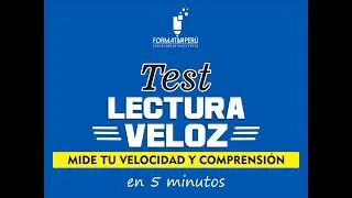 TEST DE LECTURA  VELOZ Y COMPRENSIÓN LECTRA