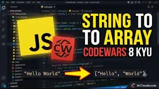 JavaScript Fundamentals: Convert a String to an Array (CodeWars 8 Kyu)