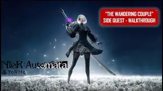 Nier: Automata Gameplay | Wandering Couple Side Quest | A Journey for Survival and Freedom