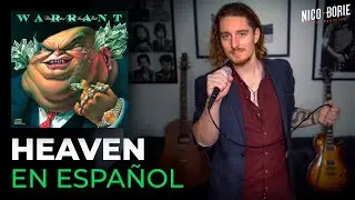 ¿Cómo sonaría WARRANT - HEAVEN en Español?