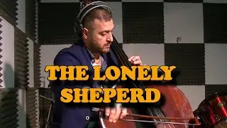 The Lonely Sheperd - Double Bass Solo