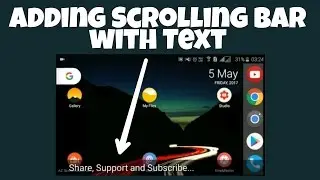 How to add a scrolling bar with text using phone