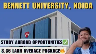 Bennett University B-Tech Review ✅| Study Abroad Times Group College 🔥 | High Fees, Good Placements😱