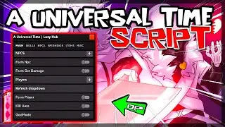 BEST | A Universal Time Script [2024] Very OP