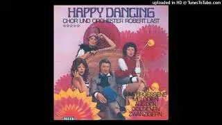 Robert Last (Germany) - Happy Dancing ''28 unvergessene Melodien aus den goldenen Zwanzigern''