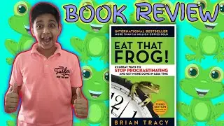 Eat that Frog | Book Review | Avid Reader |