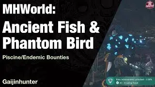 Monster Hunter World: Ancient Fish & Phantom Bird