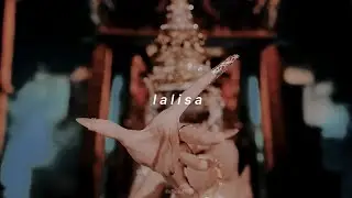 blackpink (lisa) - lalisa ( 𝘀𝗽𝗲𝗱 𝘂𝗽 + 𝗿𝗲𝘃𝗲𝗿𝗯 )