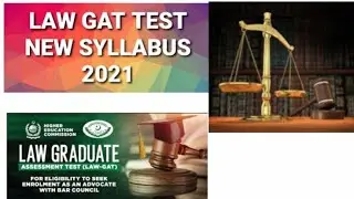 LAW GAT TEST NEW SYLLABUS 2021| LAW GAT TEST NEW CURRICULUM 2021| @LAW @GAT @NEW @SYLLABUS @2021