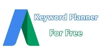 How to bypass Adwords campaign and use keyword planner for free [2016]