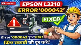 Epson L3210 Error 000042 Solution || Epson Color Printer error 000042 Solve || Error 000042 Solve ||