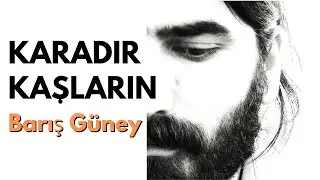 Barış Güney - Karadır Kaşların Eğmeli Değil / Dünya Hali (Orjinal Albüm Versiyonu-2009)
