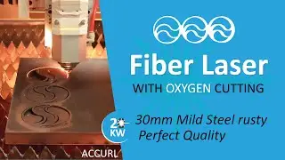 ACCURL 20Kw Fiber Laser with Oxygen Cutting 30mm Mild Steel rusty Perfect Quality
