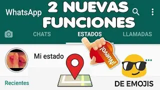 WhatsApp!!! 2 Increíbles Nuevas Funciones En Los Estados | Pruébalas YA 👌